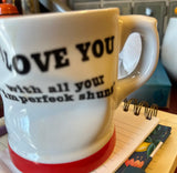 Ceramic Crushed "Love You" Mug