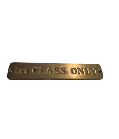 Small Brass 1st Class Only Wall Sign