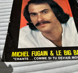 Michel Fugain/Le Big Bazar- Chante... Comme Si Tu Devais Mourir Vintage 7inch Vinyl